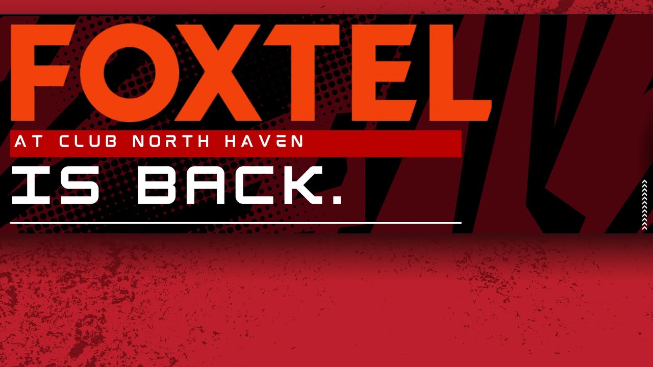 Featured image for “All Your Favourite Sports in One Place: Foxtel Returns to Club North Haven”